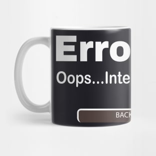 Error 404 Interest not found Sarcasm Mug